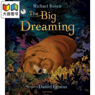 罗森爷爷 大梦想 Michael Rosen The Big Dreaming英文原版 亲子绘本 动物故事图画书 精装精品绘本 进口儿童读物 大音