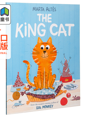 Marta Altes 精品绘本系列 The King Cat 猫国王 英文原版低幼儿童彩色插画图画书 儿童文学启蒙故事书 名家绘本 3~6岁 平装