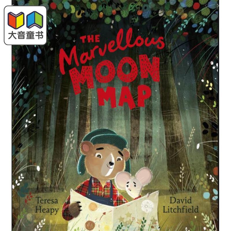 the marvellous moon map 不可思议的月亮地图 英文原版 亲子共读故事