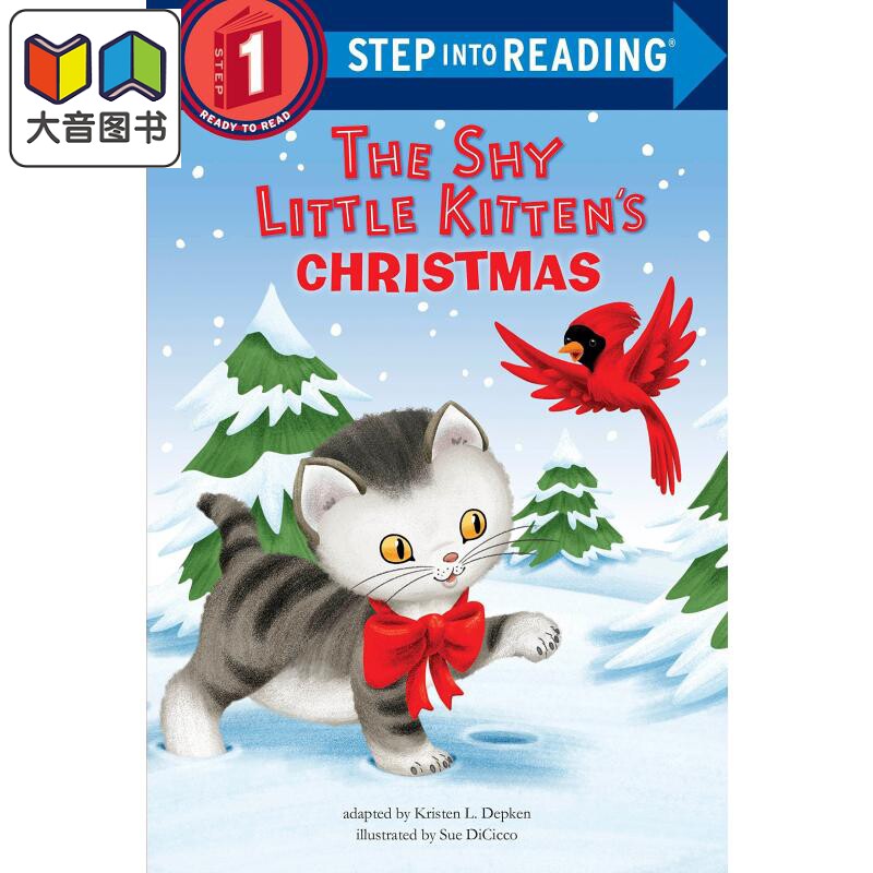 Step into Reading R Step 1 Shy Little Kitten'S Christmas 兰登阅读进阶1害羞的小猫咪的圣诞节 英文儿童绘本 大音