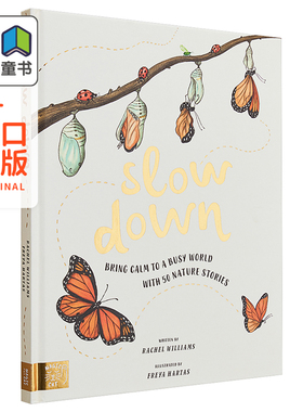 Freya Hartas 当小脚慢下来 Slow Down 英文原版 进口图书 儿童绘本 大自然动物故事 科普图画书 3-7岁