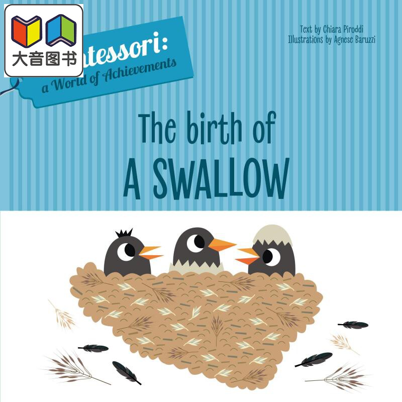 montessori 蒙台梭利 一只燕子的诞生 birth of a swallow 英文原版