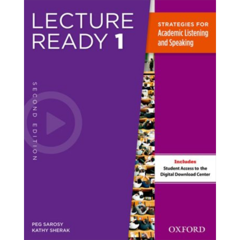 Oxford Lecture Ready Student Book 1 英文原版 牛津学术英语讲座系列学生书 第1册 Peg Sarosy