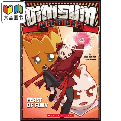 Dim Sum Warriors 2 Feast Of Fury 学乐桥梁漫画:点心侠2 儿童图像小说 故事图画书 英文原版进口图书 大音
