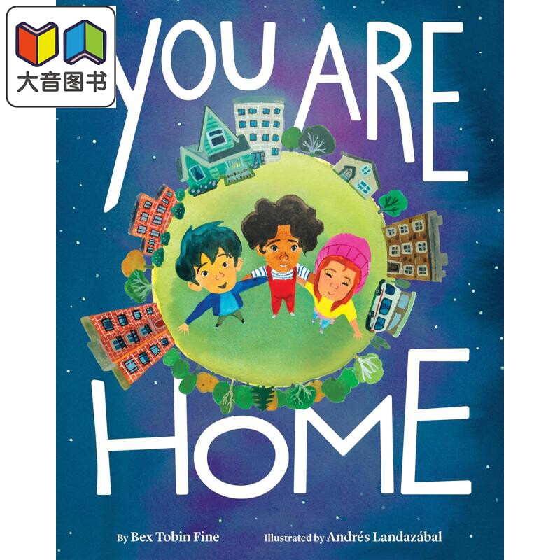 您已到家 You Are Home 英文原版 儿童绘本 图画故事书 家庭亲子读物 一个美丽而令人安心的故事 进口童书 精装 大音