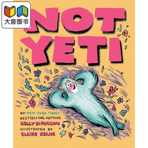 不是雪人 Not Yeti 英文原版 儿童绘本故事图画书 精装绘本 进口图书 儿童读物 名家作品 亲子童书 4-8岁 大音