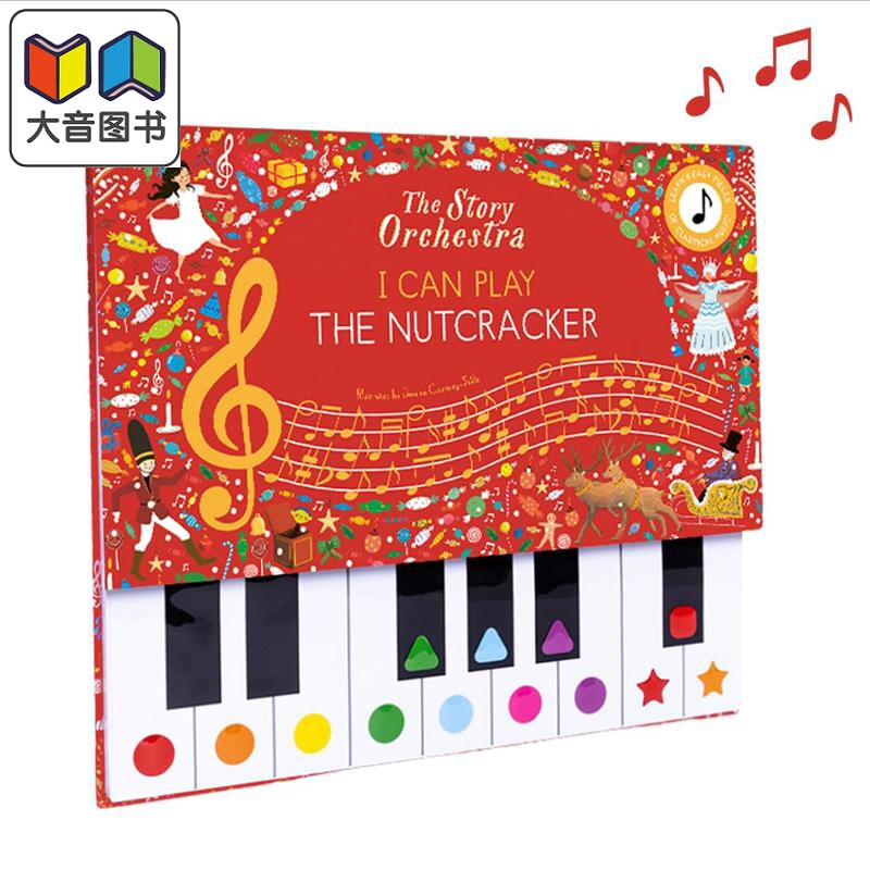 小猫头鹰社管弦乐队 钢琴书 胡桃夹子 The Story Orchestra I Can Play The Nutcracker 英文原版 儿童绘本玩具书 大音
