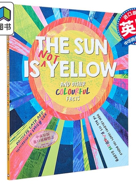 太阳不仅是黄色 The Sun is Not Yellow and Other Colourful Facts 英文原版 儿童科普读物 知识绘本 进口童书 大音