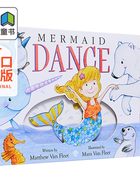 Matthew Van Fleet Mermaid Dance 跳舞的小美人鱼 英文原版进口 儿童绘本 美育启蒙 推拉机关操作书 2岁以上