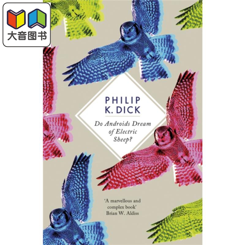 仿生人会梦见电绵羊吗 银翼杀手2049小说版 Do Androids Dream of Electric Sheep 英文原版 Philip K Dick 大音