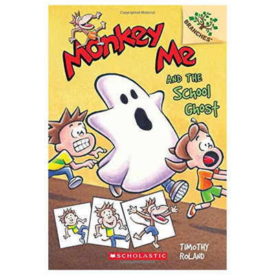 Monkey Me 4 Monkey Me And The School Ghost 学乐大树系列Branches 我是猴子4 英文原版 儿童小初文学 章节书 大音