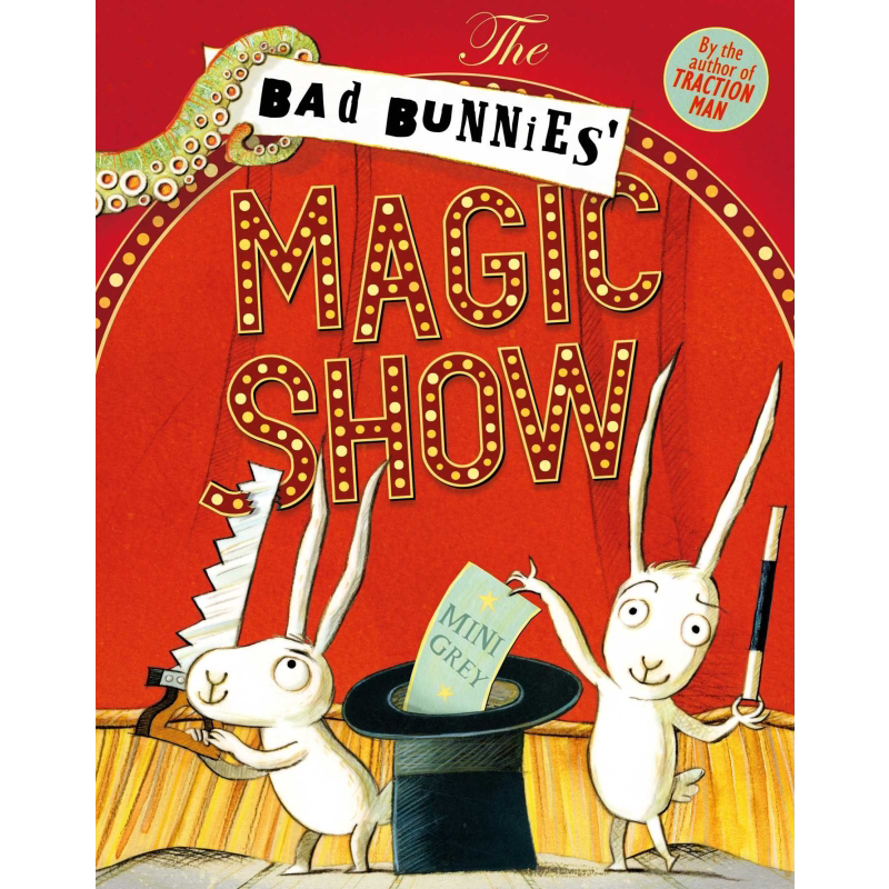 米妮格雷:兔子的魔术表演 Bad Bunnies 英文原版 儿童绘本 动物故事图画书 精品绘本 进口图书 亲子童书儿童读物 大音