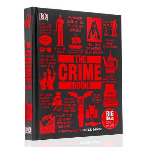DK Big Ideas Simply Explained 图解百科全书丛书系列 英文原版 The Crime Book 犯罪学 大开精装全彩插图铜版纸科学少儿儿?