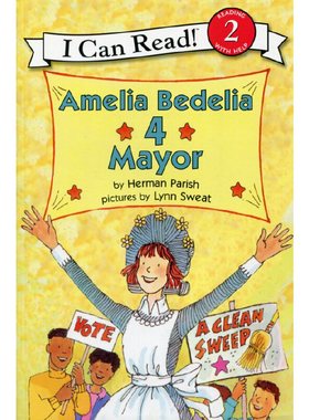 I can read 2 儿童分级阅读第二阶段 Amelia Bedelia 4 Mayor 英文原版进口 少儿英文绘本 英语启蒙认知 糊涂女佣