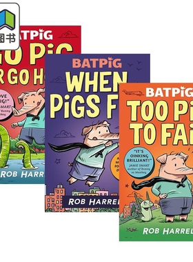 Batpig 英雄猪猪图像小说漫画3册套装 When Pigs Fly Too Pig to Fail Go Pig or Go Home 英文原版 幽默故事书 大音