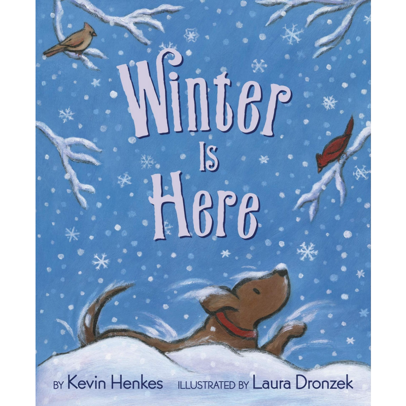 Kevin Henkes Winter Is Here 冬天到了 英文原版 进口图书 儿童绘本 故事图画书 大音
