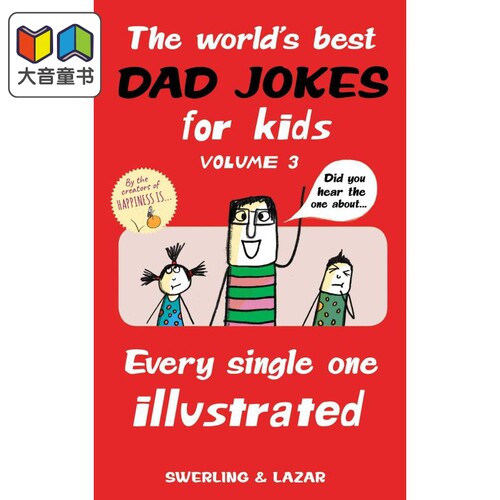 The World's Best Dad Jokes for Kids Volume 3 英文原版 很好笑的笑话绘本 英语俚语学习 脑筋急转弯插画书 Lisa Swerling