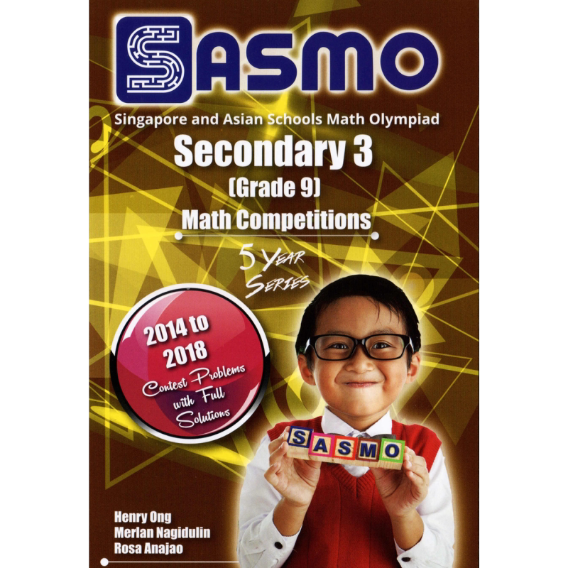 新加坡奥数国际竞赛五年真题系列 中学3年级SASMO Math Competition 5 year series-Secondary3