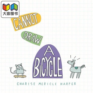 Charise Mericle Harper I Cannot Draw a Bicycle 我不会画自行车 精装儿童绘本 动物故事图画书 英文原版图书 大音