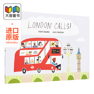 Calls 伦敦 呼唤 Alex 进口图书 London 英文原版 儿童绘本故事图画书 Barrow