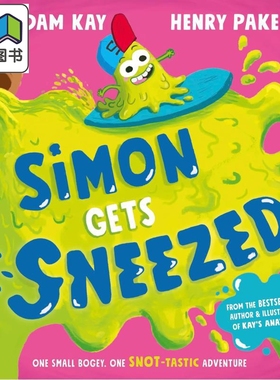 英文原版 Adam Kay 西蒙是一坨鼻涕 Simon Gets Sneezed 儿童口腔咽喉科普绘本 凯的神奇医学绘本版 进口童书 大音