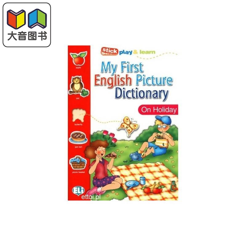 我的第一本图解词典 假期MY FIRST ENGLISH PICT. DICTIONARY On Holiday 英文原版 英语字典 DICTIONARY 大音
