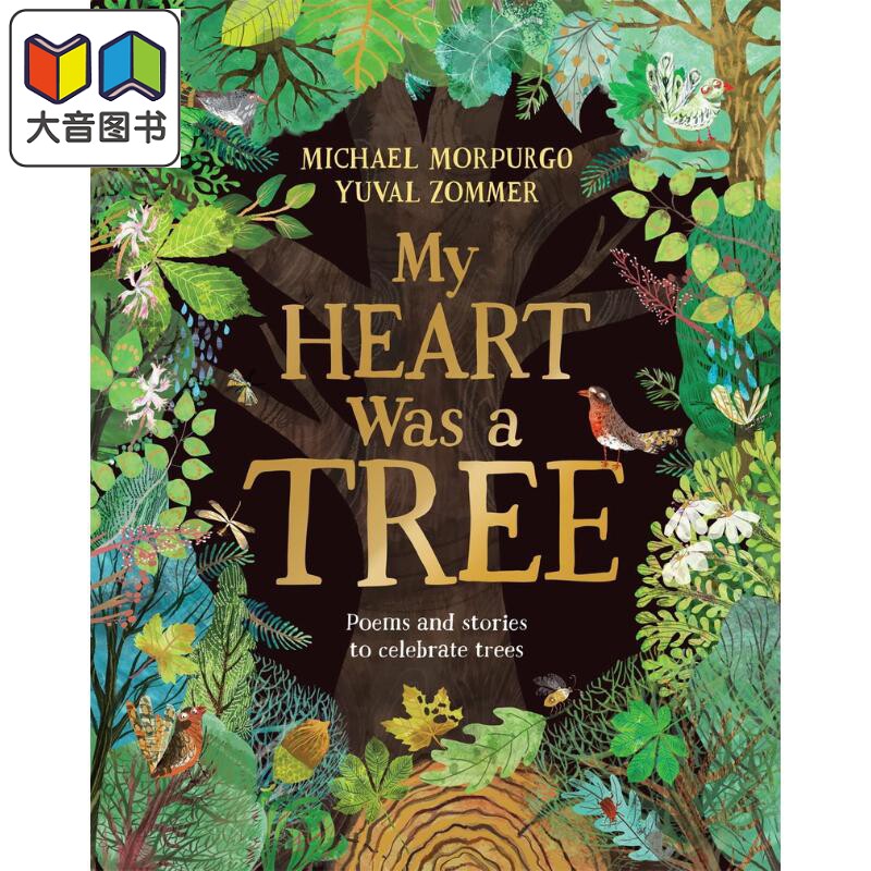 Yuval Zommer My Heart was a Tree 我的心里住着一棵树 英文原版 进口图书 儿童故事绘本小初文学 精装 精品绘本 大音
