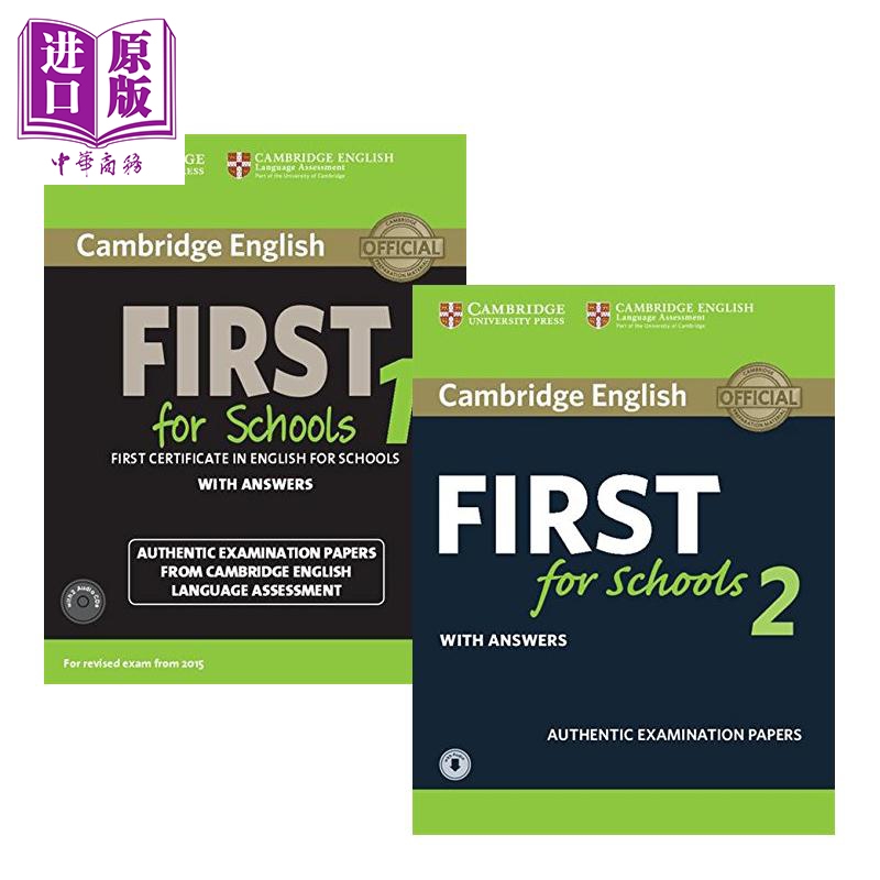Cambridge English First for Schools 1& 2英文原版剑桥FCE考试校园版1& 2真题集：学生书（含答案和音频）【中商原?