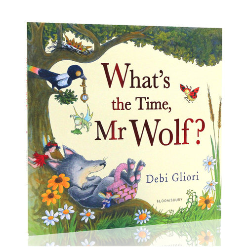 老狼老狼几点了What's the Time Mr Wolf? 英文原版绘本 张湘君推荐 凯特格林威大奖 时间观念认知 培养友善精神 名家Debi Gl