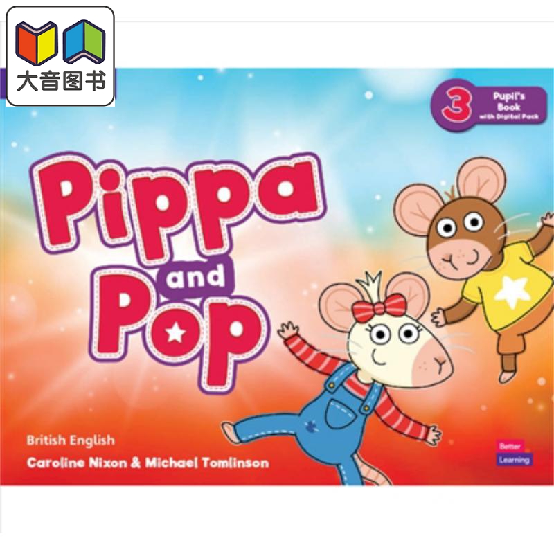 Pippa and Pop Level 3 Pupil's Book with Digital Pack 剑桥幼儿英语学生书级别3 学龄前儿童幼教启蒙 大音