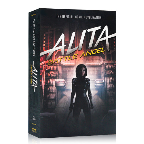 阿丽塔战斗天使 铳梦Alita: Battle Angel Pat Cadigan The Official Movie Novelization 官方同名电影小说 卡梅隆全新科幻?