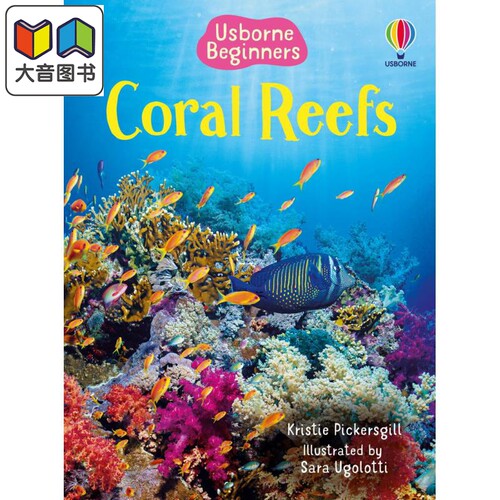 Coral Reefs 尤斯伯恩:珊瑚礁 英文原版 进口图书 儿童自然绘本 科普百科图书 科学知识儿童读物 亲子读物 童书 大音