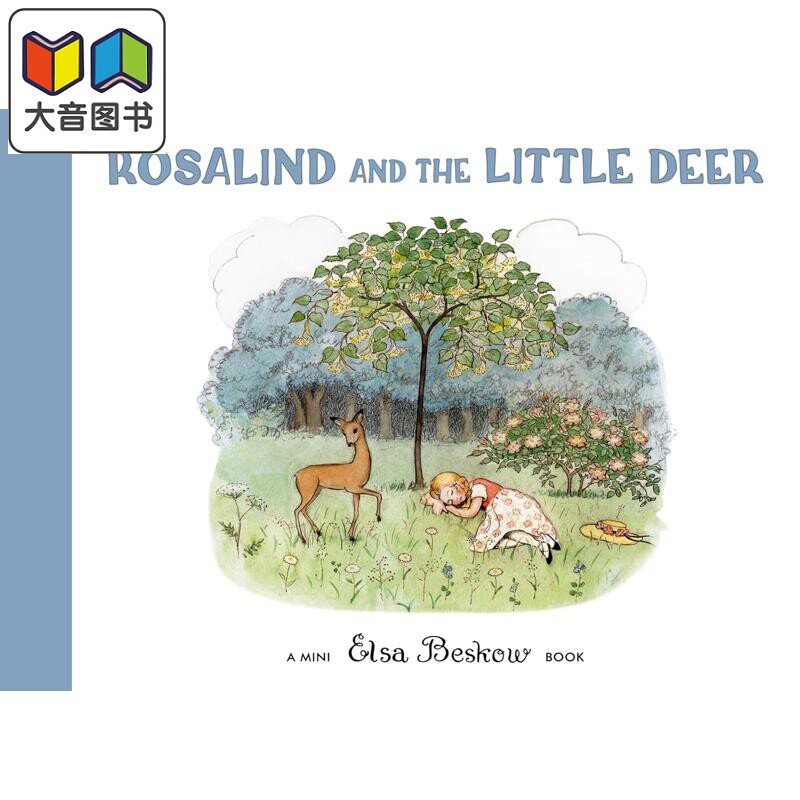 艾莎贝斯寇 罗莎琳德与小鹿 Elsa Beskow Rosalind and the Little Deer 英文原版 儿童绘本故事书 小开本设计 大音