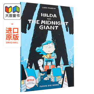 蓝发女孩动画原著 希尔达2 希尔达与午夜巨人 英文原版 Hilda and the Midnight Giant Hildafolk 儿童漫画图画书 大音