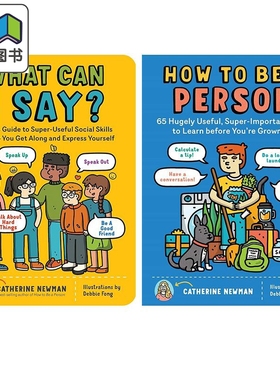 Catherine Newman 生活社交技能指南2册 How to Be a Person What Can I Say 常识科普儿童绘本 英文原版进口图书 大音