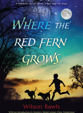 红色羊齿草的故乡 英文原版 Where the Red Fern Grows 经典儿童文学 畅销儿童小说