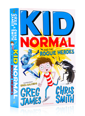 麻瓜小子和痞子英雄 英文原版 Kid Normal and the Rogue Heroes 少年文学 青少年小说 6-12岁