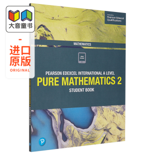 Level 考试 Edexcel Book 英文原? Pearson Student 培生爱德思 International Mathematics Pure Alevel 纯数学学生用书