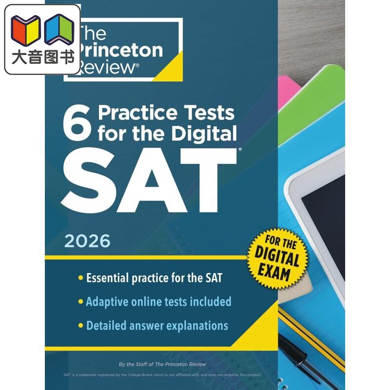 新版2026年版普林斯顿在线SAT考试高级备考指南 美国大学入学考试 6 Practice Tests for the Digital SAT 2026 大音