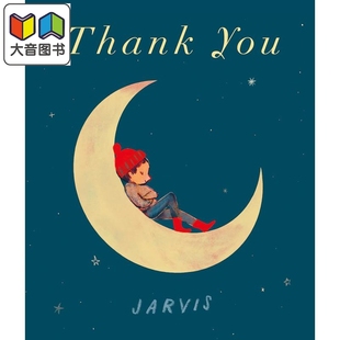 You 大音 7岁童书 精装 Jarvis Thank 精品绘本 儿童绘本图画书 英文原版 谢谢你 亲子读物 进口儿童读物 感恩书