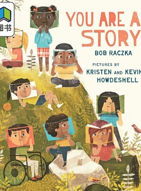 你是一个故事 Kristen Howdeshell You Are A Story 英文原版 儿童绘本 知识百科图画书 亲子童书 精装进口绘本 大音