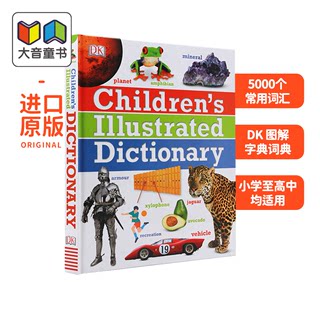 DK 儿童图解字典词典 英文原版 Children's Illustrated Dictionary 英语学习工具书彩色插图英英5-10岁 Picture dictionary