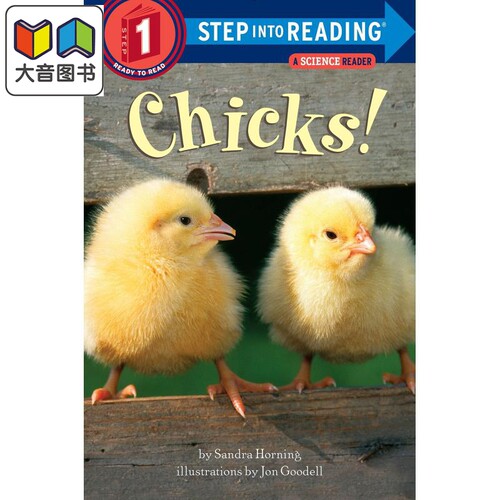 Step into Reading Step 1 Chicks! 兰登阅读进阶1:小鸡（百科） 英文原版 儿童绘本 分级阅读 Sandra Horning 7-12岁 大音