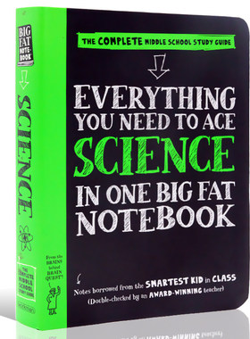 Everything You Need to Ace Science in One Big Fat Notebook 获得A的方法 美国中学生优等生 少年学霸超级笔记 科学 英文?