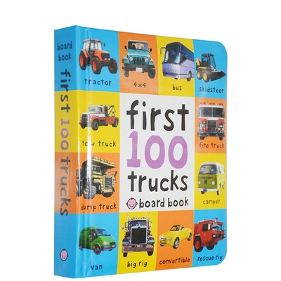 英文原版 First 100 Trucks 精装纸板书 儿童启蒙 宝宝图片认知书 交通工具 儿童绘本 撕不烂纸板书 撕不烂绘本