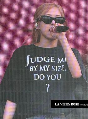 judge me by my size du you 明星同款rose短袖T恤夏季韩版男女