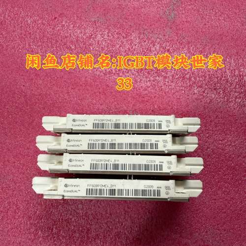 适用FF600R12ME4-B11，FF600R12ME4-B7议价