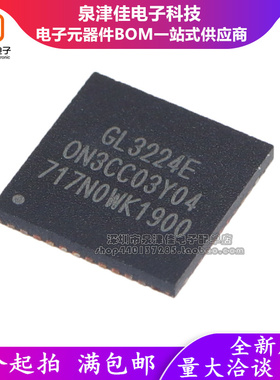 全新原装正品 GL3224E-ONY03 GL3224E USB芯片 贴片 QFN-48现货