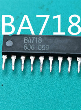 BA718   模拟IC\n  原装进口芯片