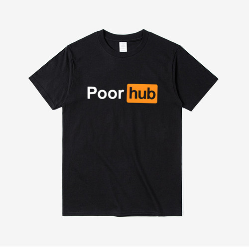 PoorHub恶搞英文短袖趣味文字印花T恤夏季男女纯棉圆领搞笑tee潮